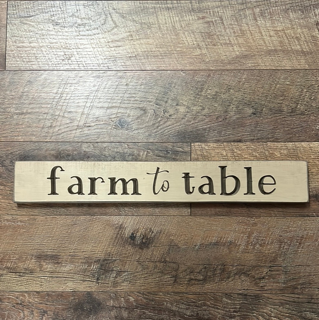 Farm To Table Sign