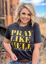 Load image into Gallery viewer, Pray Like He!! Graphic Tee
